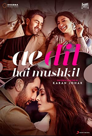 Ae Dil Hai Mushkil         (2016)