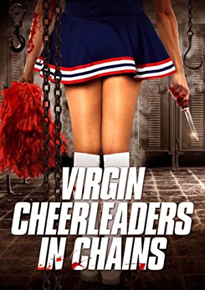 Virgin Cheerleaders in Chains