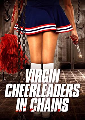 Nonton Film Virgin Cheerleaders in Chains (2018) Subtitle Indonesia Filmapik