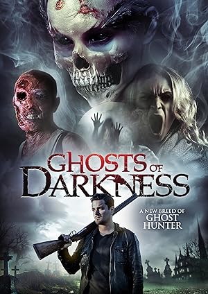 Ghosts of Darkness (2017)