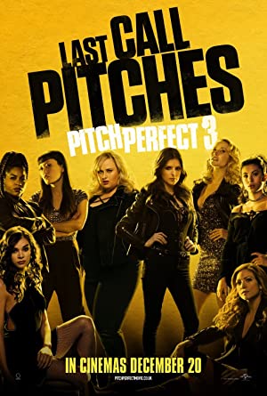 Pitch Perfect 3         (2017)