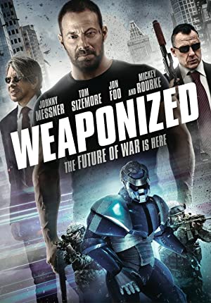 Nonton Film WEAPONiZED (2016) Subtitle Indonesia Filmapik