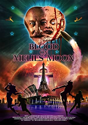 Nonton Film Blood on Méliès’ Moon (2016) Subtitle Indonesia Filmapik