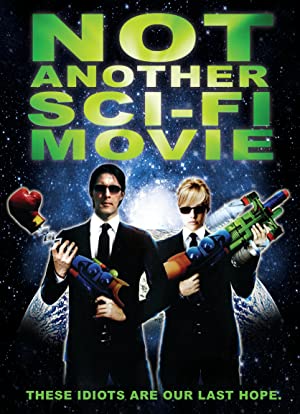 Not Another Sci-Fi Movie