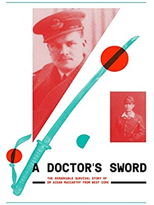 A Doctor’s Sword (2015)