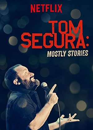 Nonton Film Tom Segura: Mostly Stories (2016) Subtitle Indonesia Filmapik