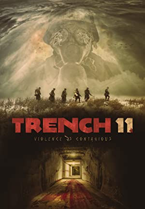 Nonton Film Trench 11 (2017) Subtitle Indonesia Filmapik