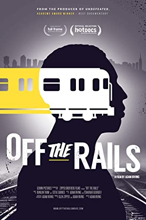Off the Rails (2016)