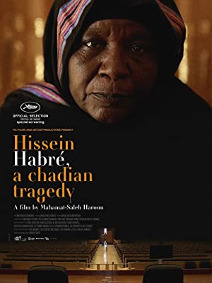 Hissein Habre, A Chadian Tragedy (2016)