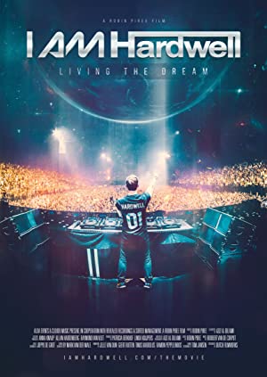 I Am Hardwell: Living the Dream (2015)