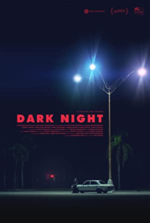 Nonton Film Dark Night (2016) Subtitle Indonesia