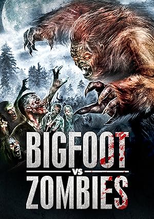 Nonton Film Bigfoot Vs. Zombies (2016) Subtitle Indonesia Filmapik