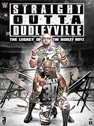 Nonton Film Straight Outta Dudleyville: The Legacy of the Dudley Boyz (2016) Subtitle Indonesia Filmapik