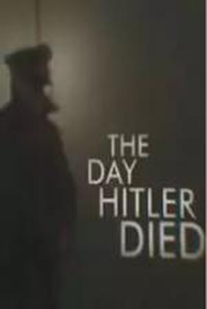 Nonton Film The Day Hitler Died (2016) Subtitle Indonesia Filmapik