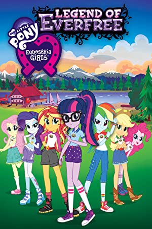 My Little Pony: Equestria Girls – Legend of Everfree (2016)