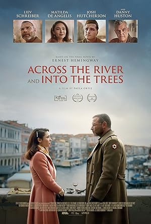 Nonton Film Across the River and Into the Trees (2022) Subtitle Indonesia