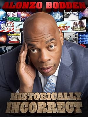 Nonton Film Alonzo Bodden: Historically Incorrect (2016) Subtitle Indonesia