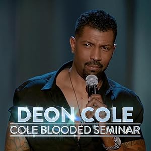 Deon Cole: Cole Blooded Seminar (2016)