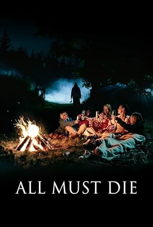 Nonton Film All Must Die (2019) Subtitle Indonesia
