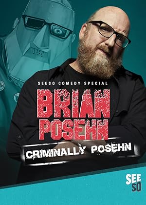 Brian Posehn: Criminally Posehn (2016)