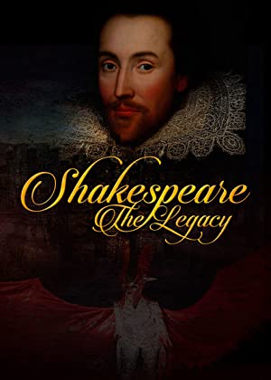 Shakespeare: The Legacy (2016)