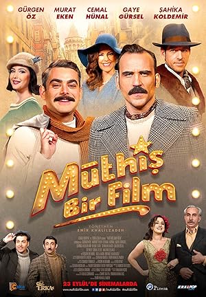 Müthis Bir Film (2016)