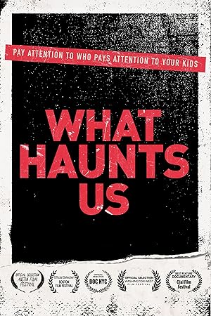 Nonton Film What Haunts Us (2018) Subtitle Indonesia