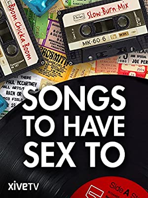 Songs to Have Sex To (2015)