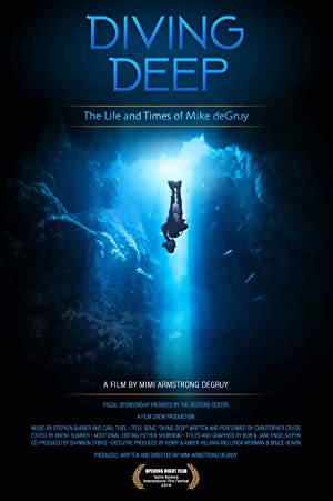Diving Deep: The Life and Times of Mike deGruy (2019)