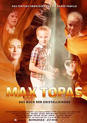Max Topas – Das Buch der Kristallkinder