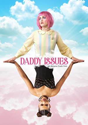 Nonton Film Daddy Issues (2018) Subtitle Indonesia