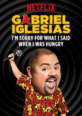 Nonton Film Gabriel Iglesias: I’m Sorry for What I Said When I Was Hungry (2016) Subtitle Indonesia