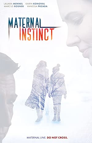 Maternal Instinct (2017)