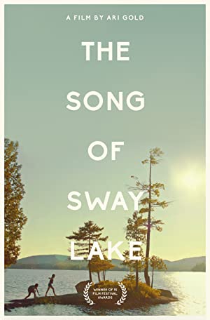 The Song of Sway Lake (2017)