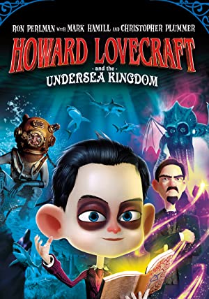 Nonton Film Howard Lovecraft & the Undersea Kingdom (2017) Subtitle Indonesia