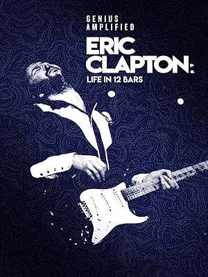 Nonton Film Eric Clapton: Life in 12 Bars (2017) Subtitle Indonesia