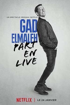 Nonton Film Gad Elmaleh: Part En Live (2017) Subtitle Indonesia Filmapik