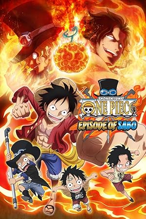 Nonton Film One Piece: Episode of Sabo – Bond of Three Brothers, a Miraculous Reunion and an Inherited Will (2015) Subtitle Indonesia Filmapik