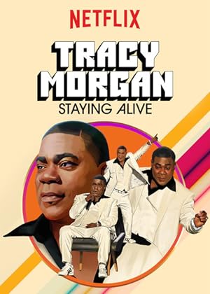 Nonton Film Tracy Morgan: Staying Alive (2017) Subtitle Indonesia