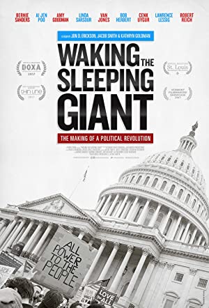 Nonton Film Waking the Sleeping Giant: The Making of a Political Revolution (2017) Subtitle Indonesia