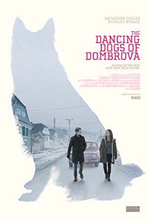 The Dancing Dogs of Dombrova (2018)