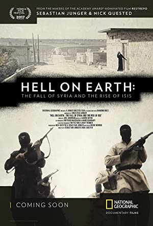 Nonton Film Hell on Earth: The Fall of Syria and the Rise of ISIS (2017) Subtitle Indonesia