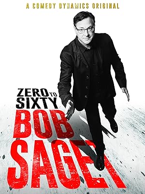 Bob Saget: Zero to Sixty (2017)