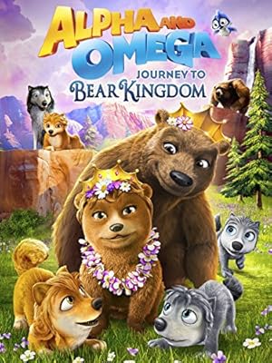 Nonton Film Alpha and Omega: Journey to Bear Kingdom (2017) Subtitle Indonesia