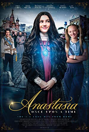 Nonton Film Anastasia: Once Upon a Time (2020) Subtitle Indonesia