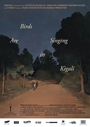 Nonton Film Birds Are Singing in Kigali (2017) Subtitle Indonesia