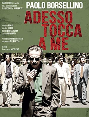 Paolo Borsellino: Adesso tocca a me (2017)