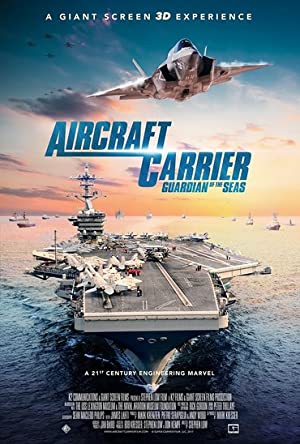 Nonton Film Aircraft Carrier: Guardian of the Seas (2016) Subtitle Indonesia Filmapik