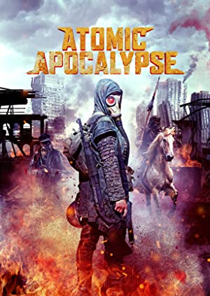 Nonton Film Atomic Apocalypse (2018) Subtitle Indonesia Filmapik