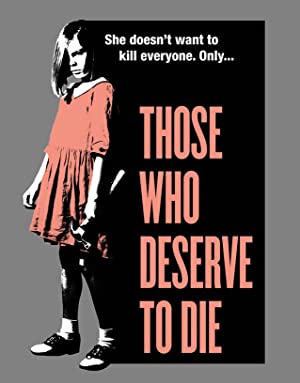 Nonton Film Those Who Deserve to Die (2019) Subtitle Indonesia